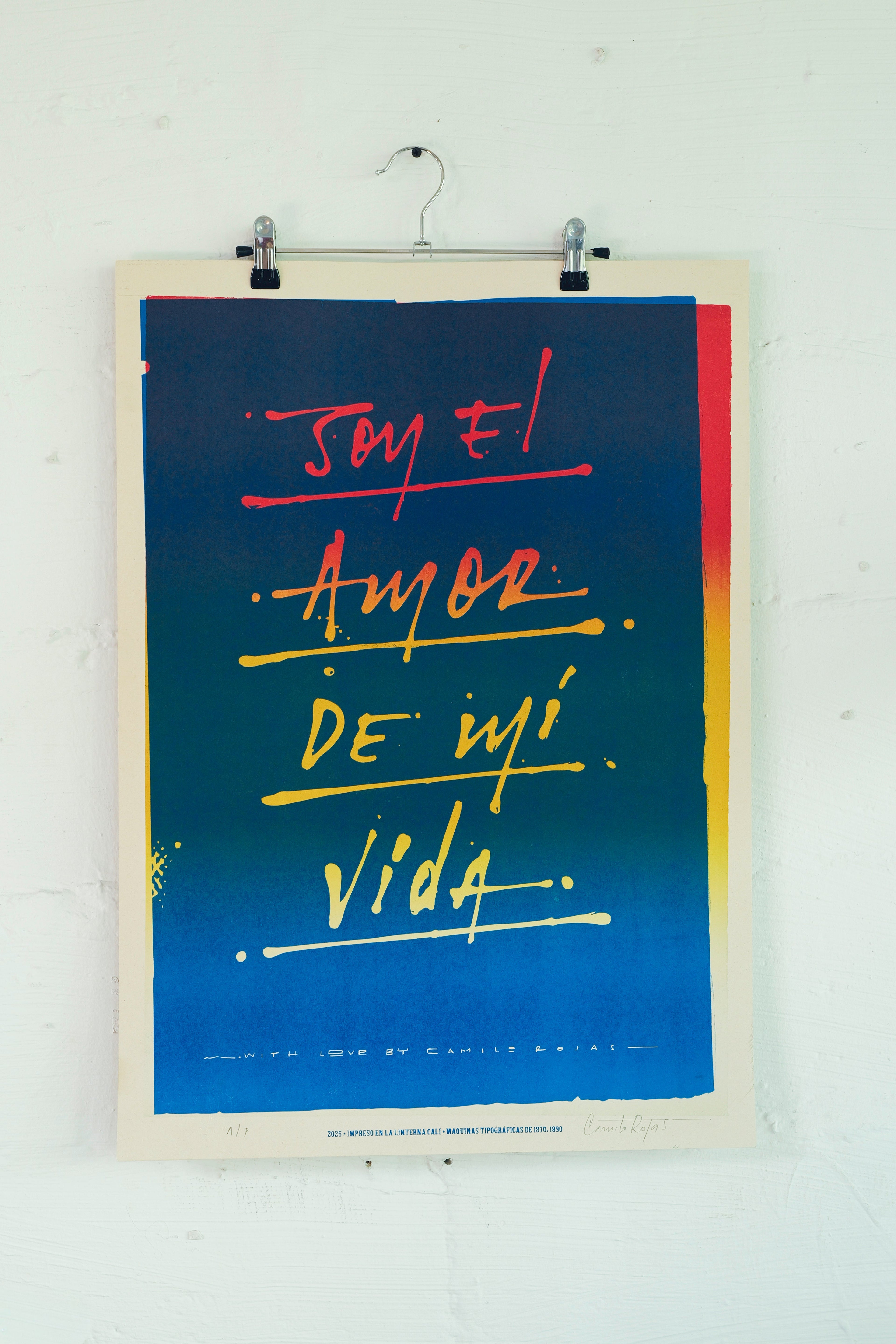 Camilo Rojas Shop limited edition letterpress poster with Soy el amor de mi vida typography on gradient paper