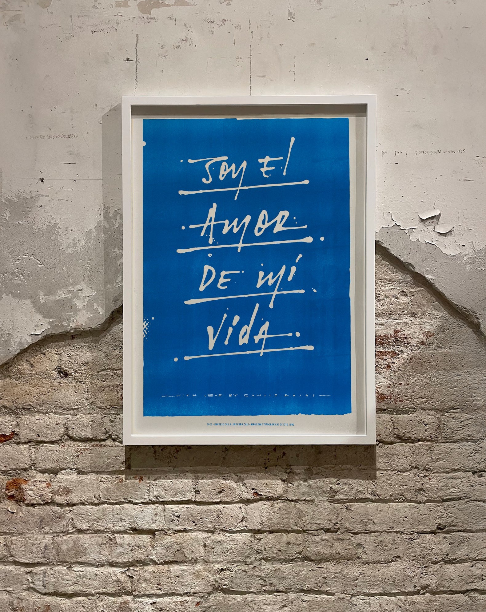 Soy el amor de mi vida Poster - Camilo Rojas Shop