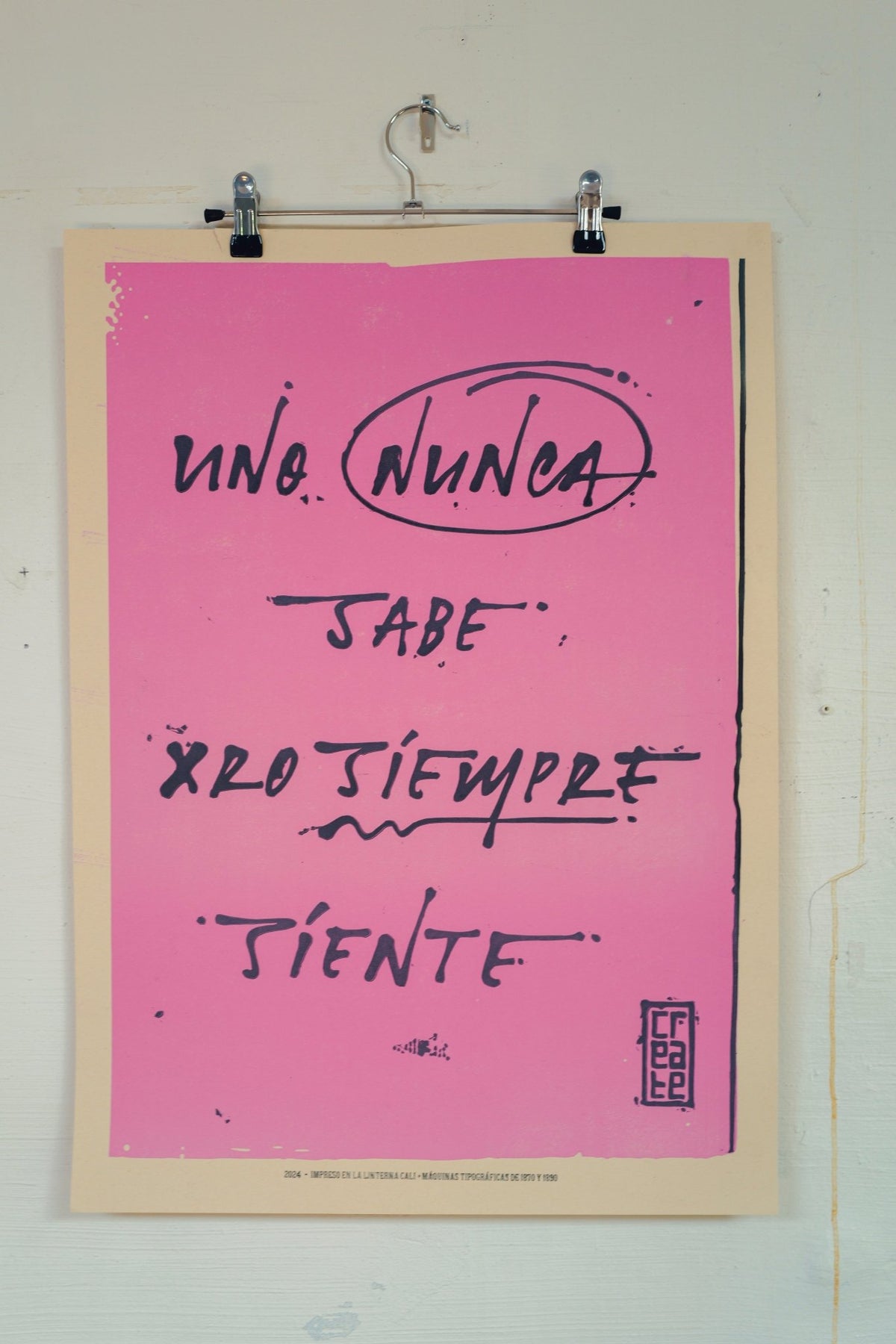 Uno nunca sabe, pero siempre siente Print - Camilo Rojas Shop